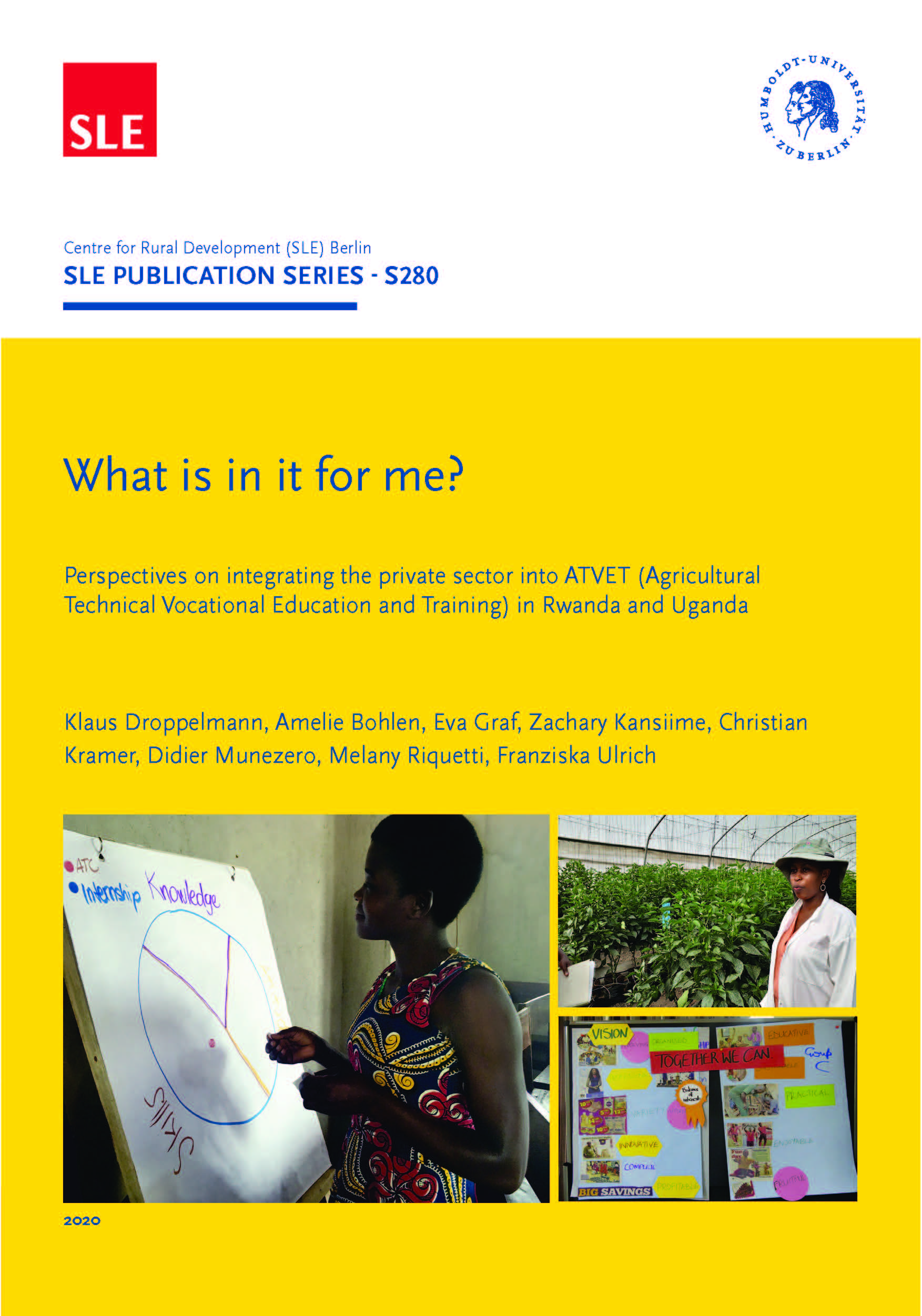 Perspectives on integrating the private sector into ATVET Agricultural Technical Vocational Education and Training in Rwanda and Uganda