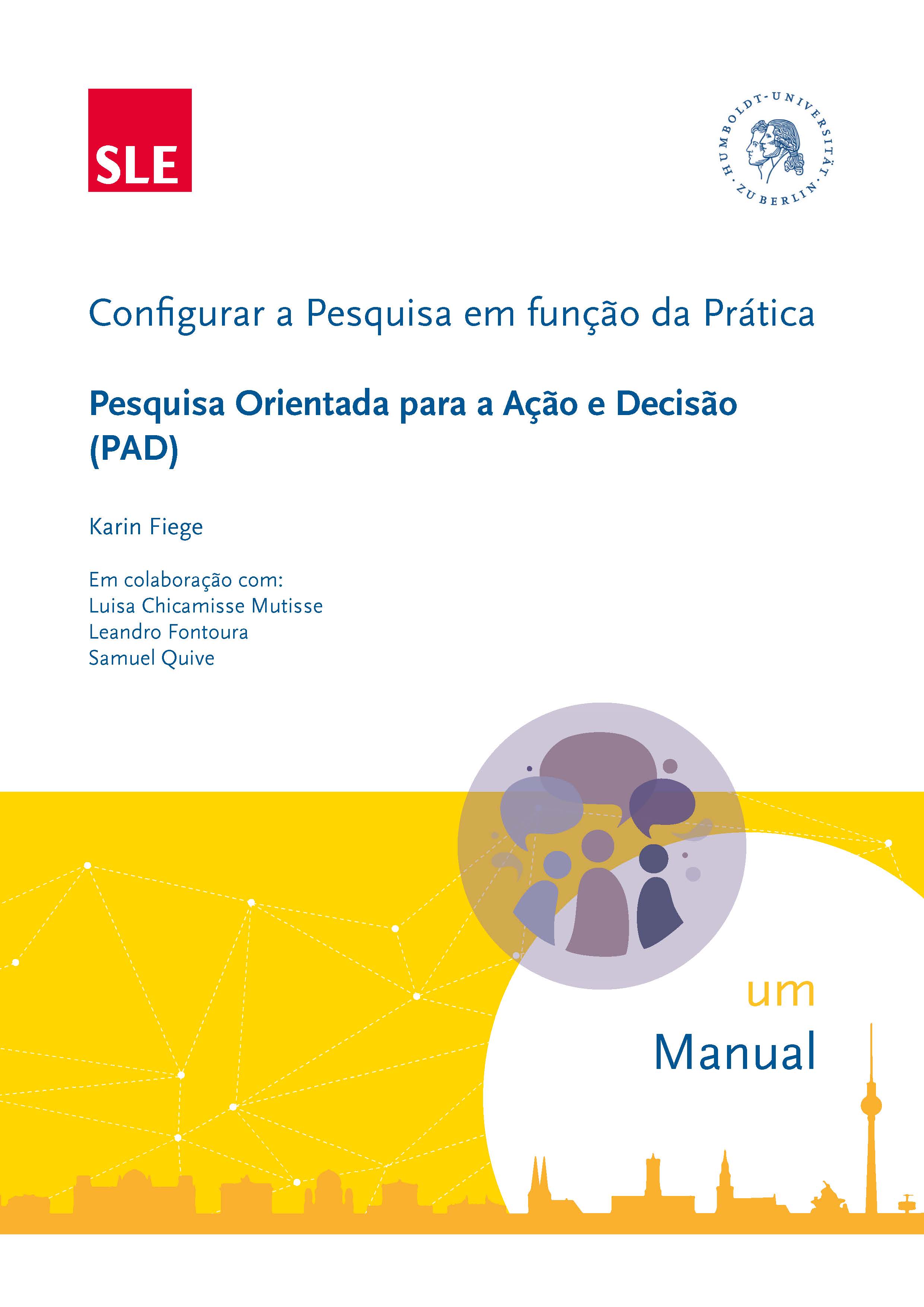 Pesquisa Orientada para a Ação e Decisão PAD 2020