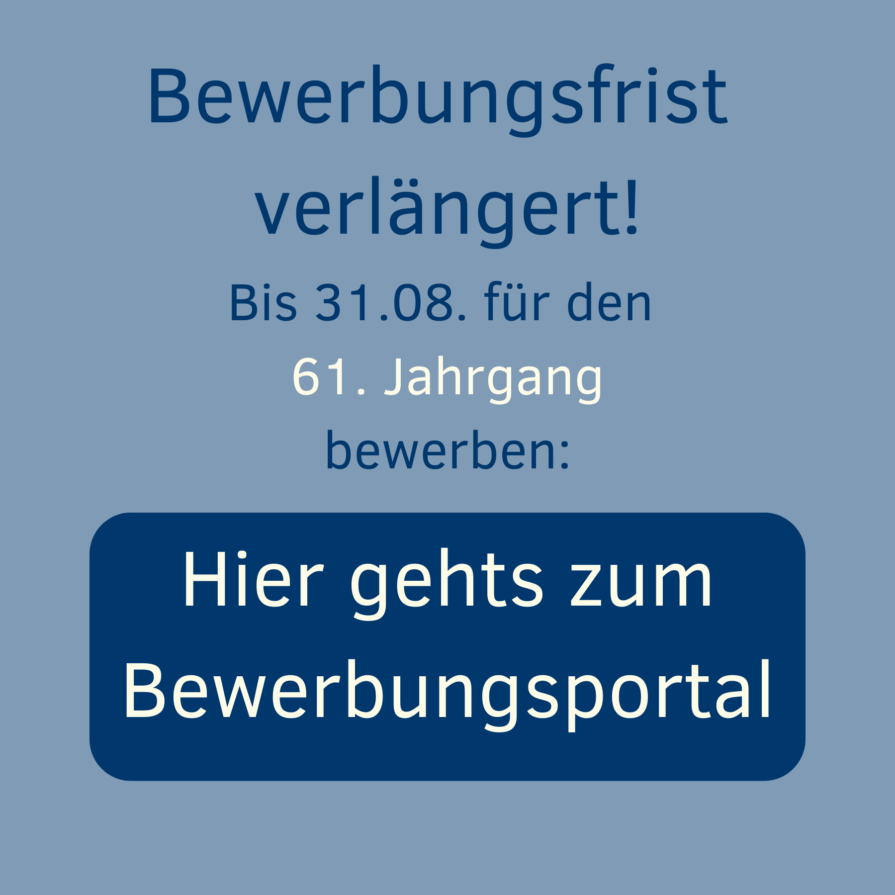 Bewerbungsfrist verlängert